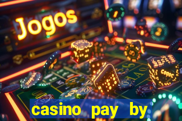 casino pay by mobile bill