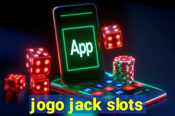 jogo jack slots