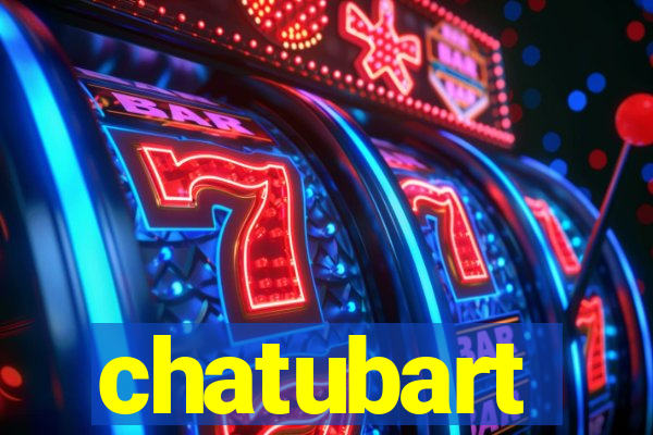 chatubart