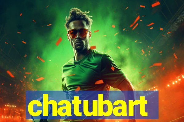 chatubart