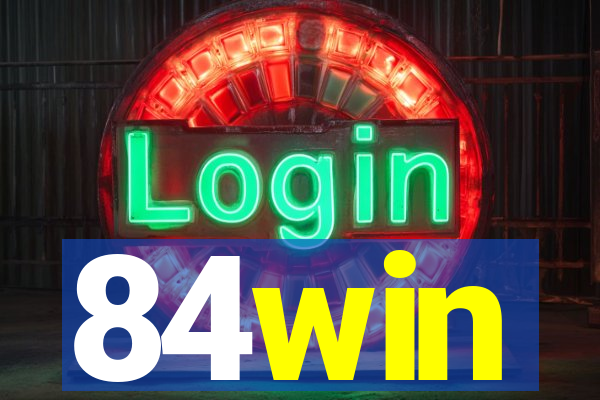 84win