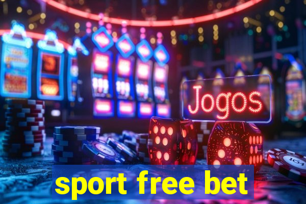 sport free bet