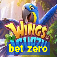 bet zero