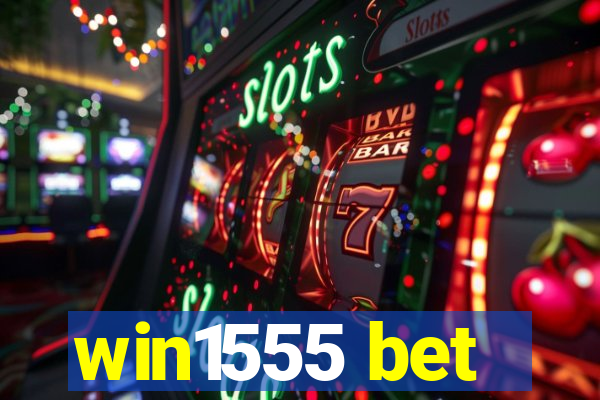 win1555 bet