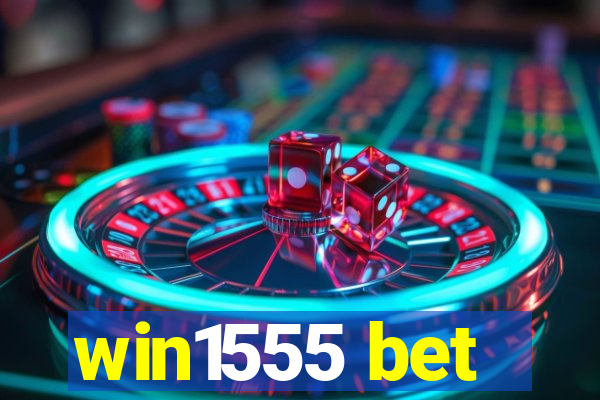 win1555 bet