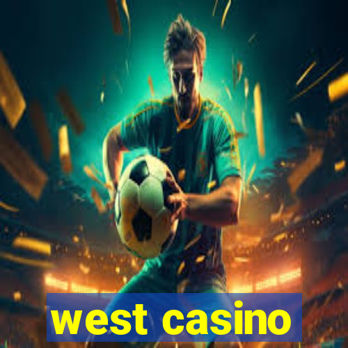 west casino