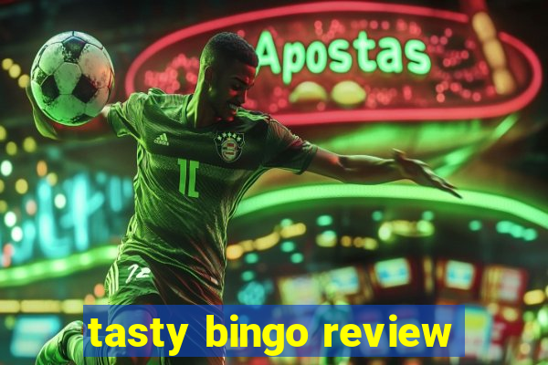 tasty bingo review