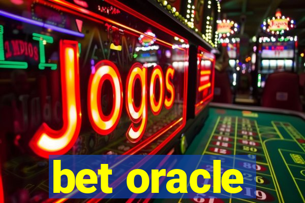 bet oracle