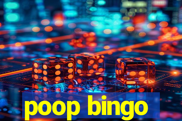 poop bingo