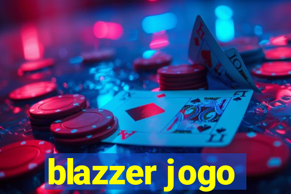 blazzer jogo