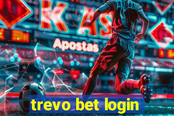 trevo bet login