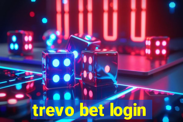 trevo bet login