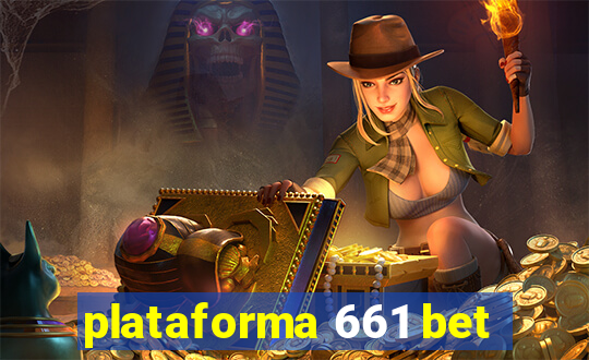 plataforma 661 bet