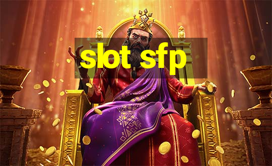 slot sfp