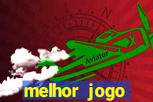 melhor jogo tigrinho para ganhar dinheiro