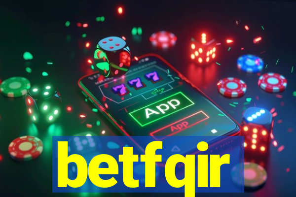 betfqir