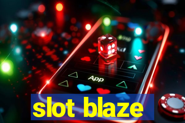 slot blaze