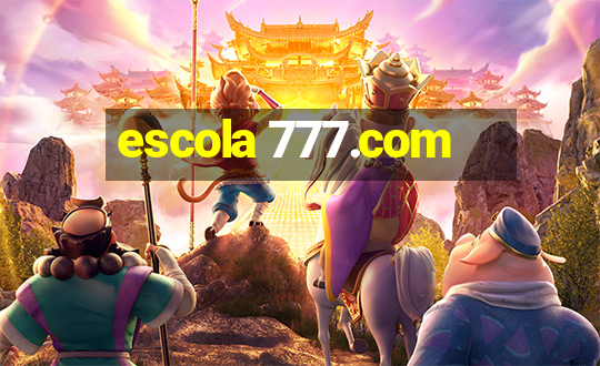 escola 777.com