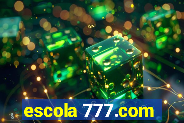 escola 777.com