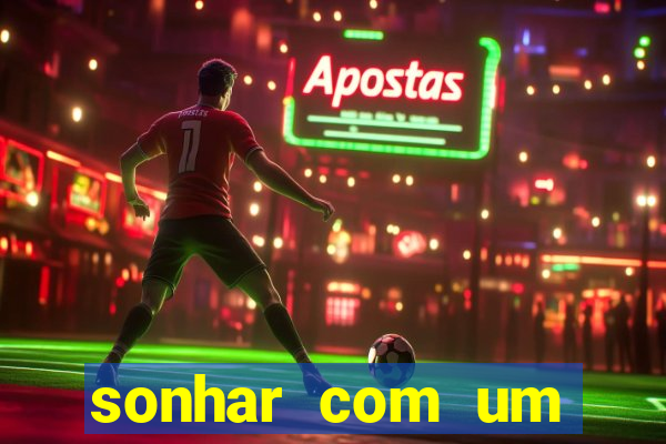 sonhar com um jogador de futebol famoso