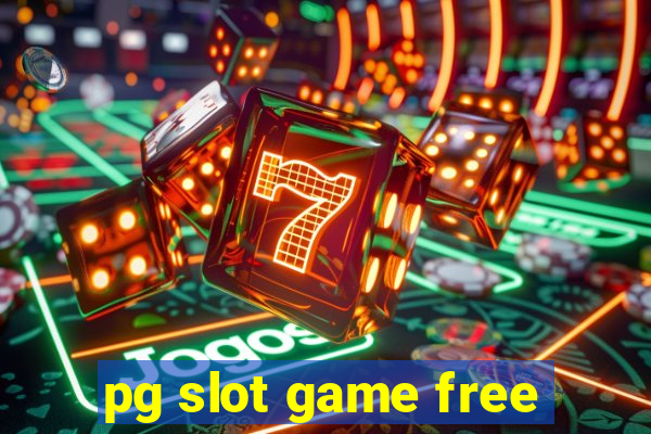 pg slot game free