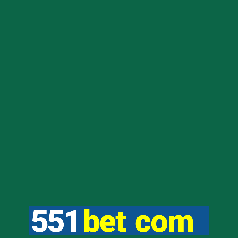 551 bet com