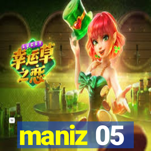 maniz 05