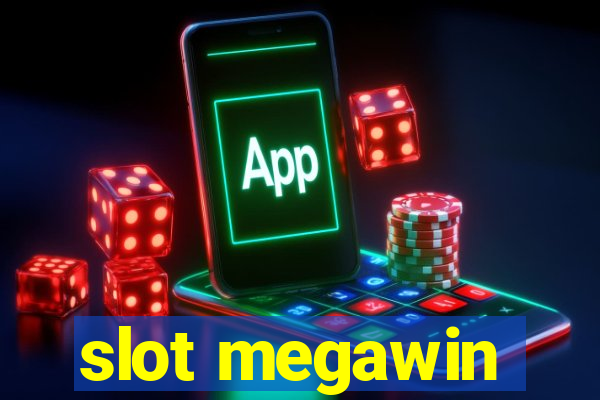 slot megawin