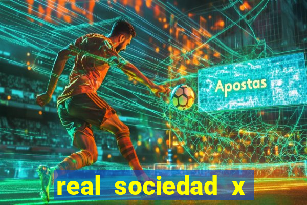 real sociedad x valencia palpite