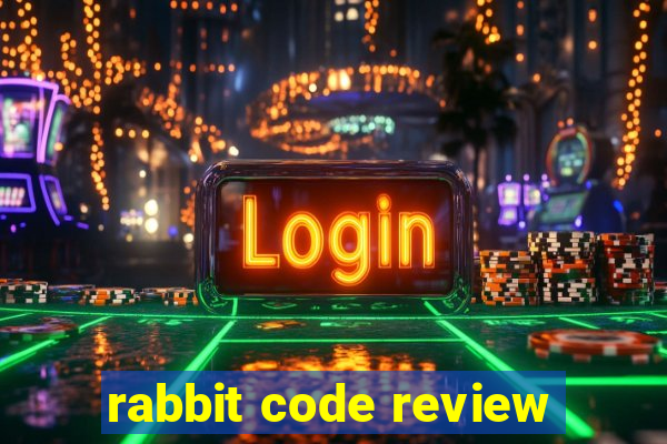 rabbit code review