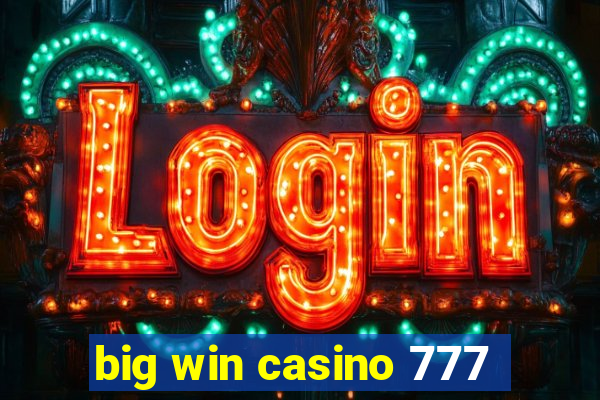 big win casino 777