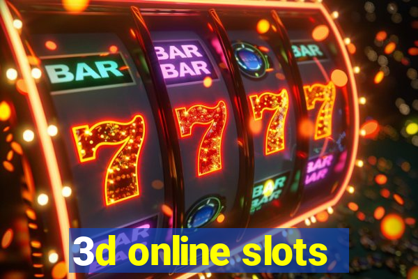 3d online slots