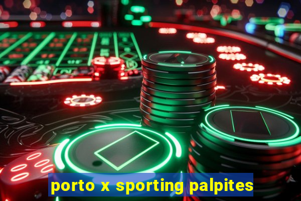 porto x sporting palpites