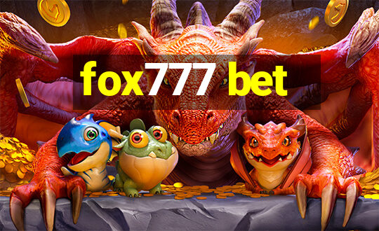 fox777 bet