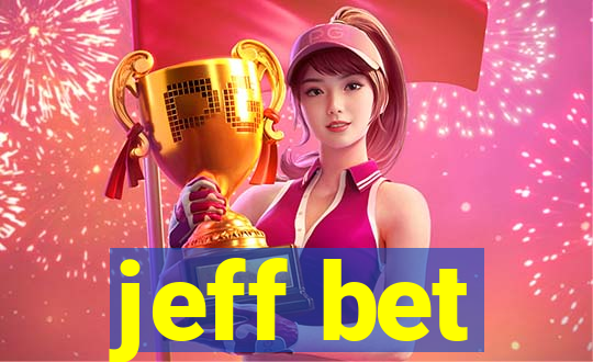 jeff bet