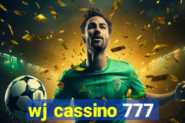 wj cassino 777