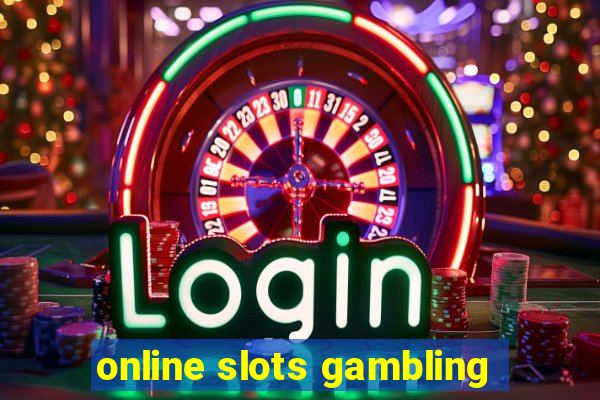 online slots gambling