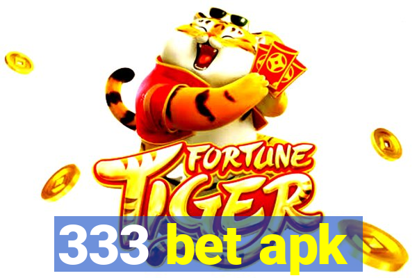 333 bet apk