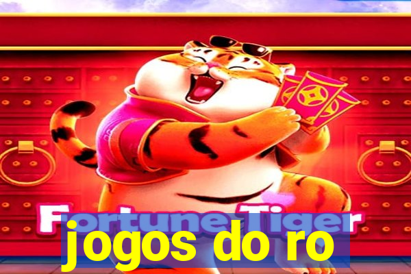 jogos do ro