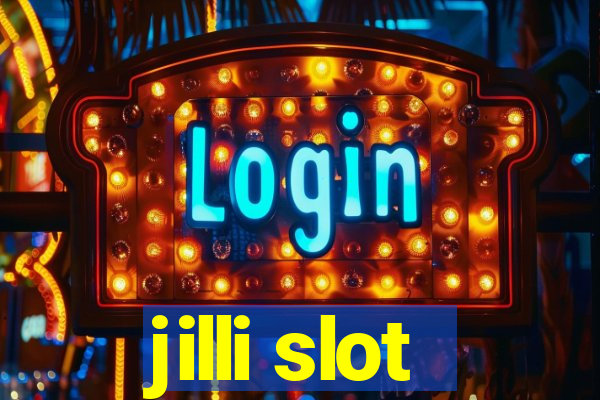 jilli slot