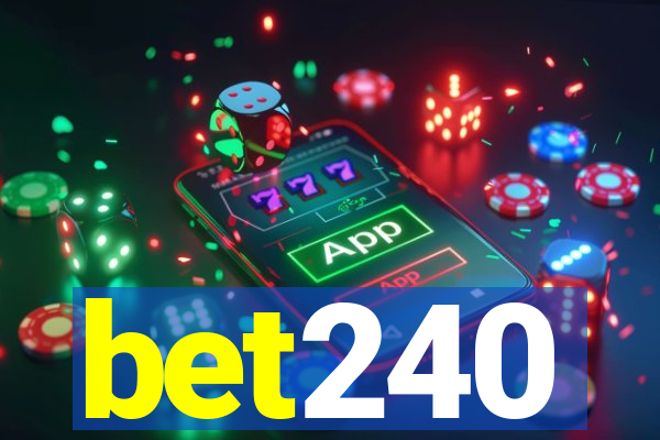 bet240