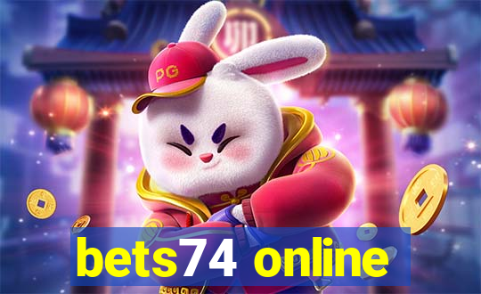 bets74 online