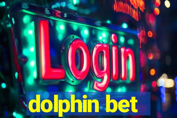 dolphin bet