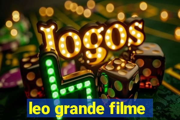 leo grande filme