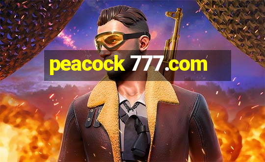 peacock 777.com