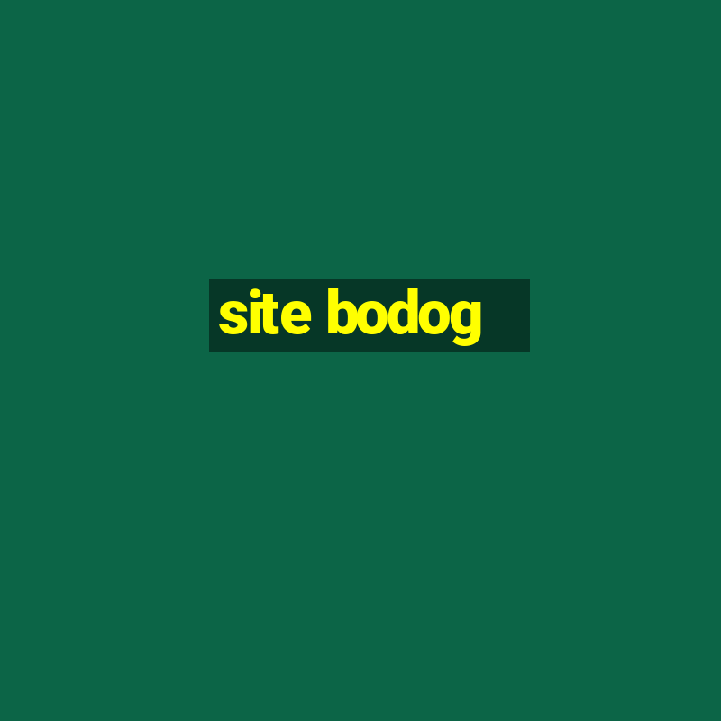 site bodog