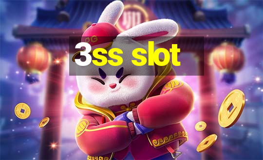 3ss slot