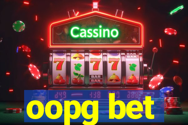 oopg bet