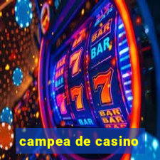 campea de casino