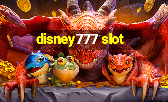 disney777 slot